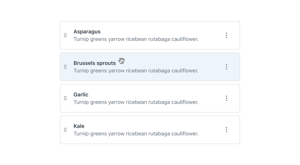 Four draggable items each containing a description and an overflow icon with one item having a hover state.
